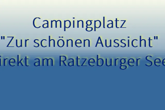 Campingplatz "Zur schönen Aussicht"