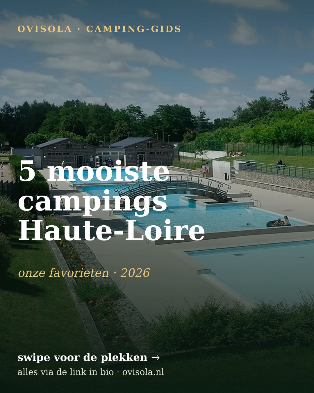 5 mooiste campings Haute-Loire