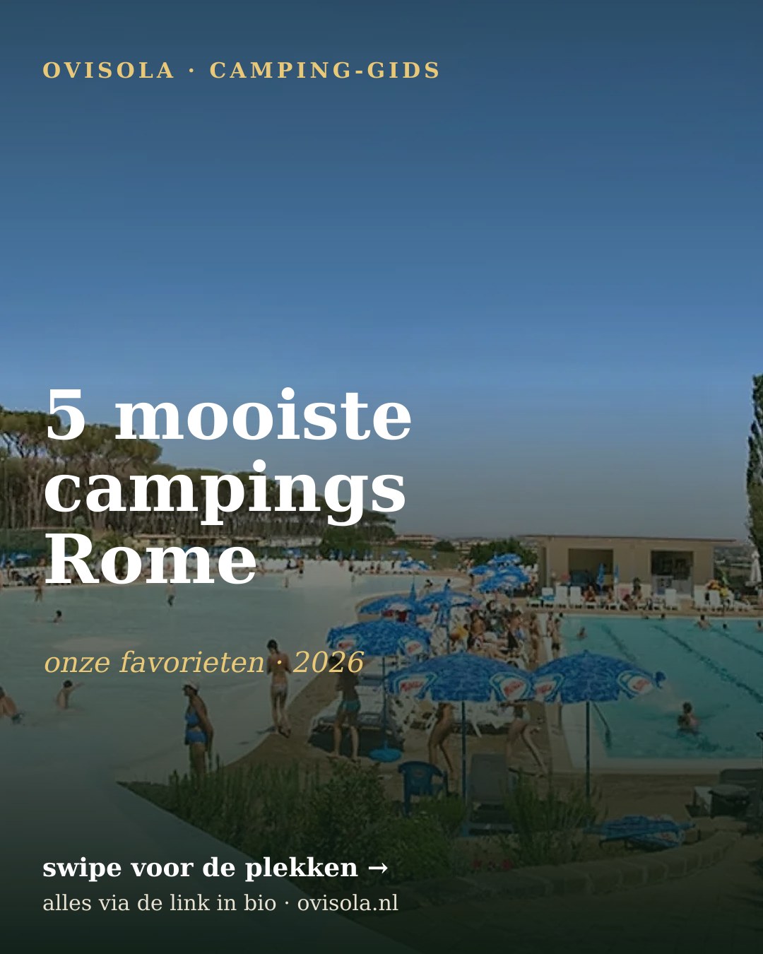 5 mooiste campings Rome