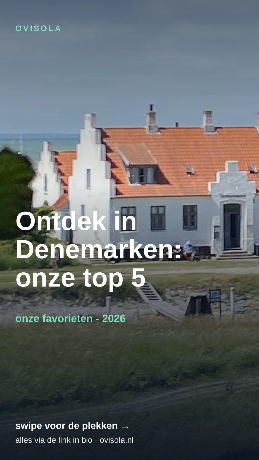 Ontdek in Denemarken: onze top 5