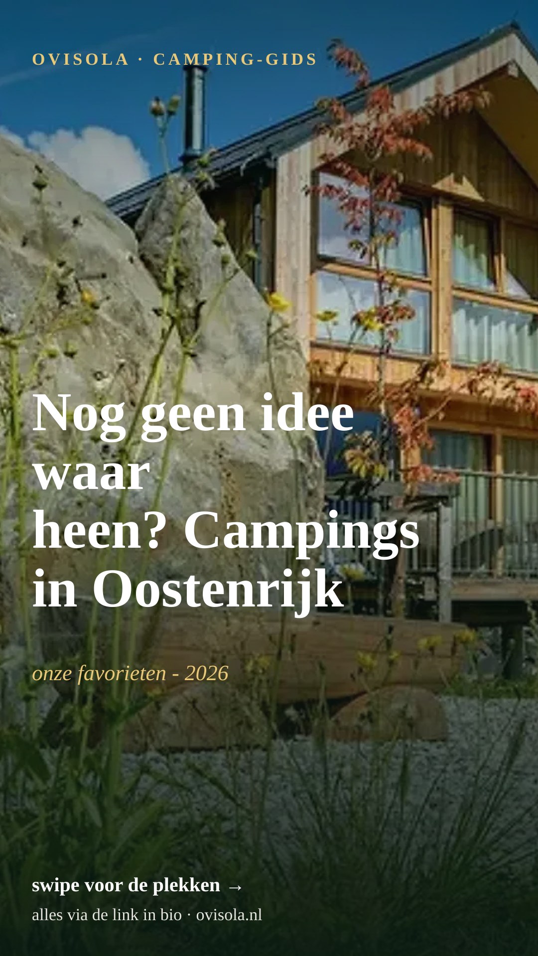 Nog geen idee waar heen? Campings in Oostenrijk
