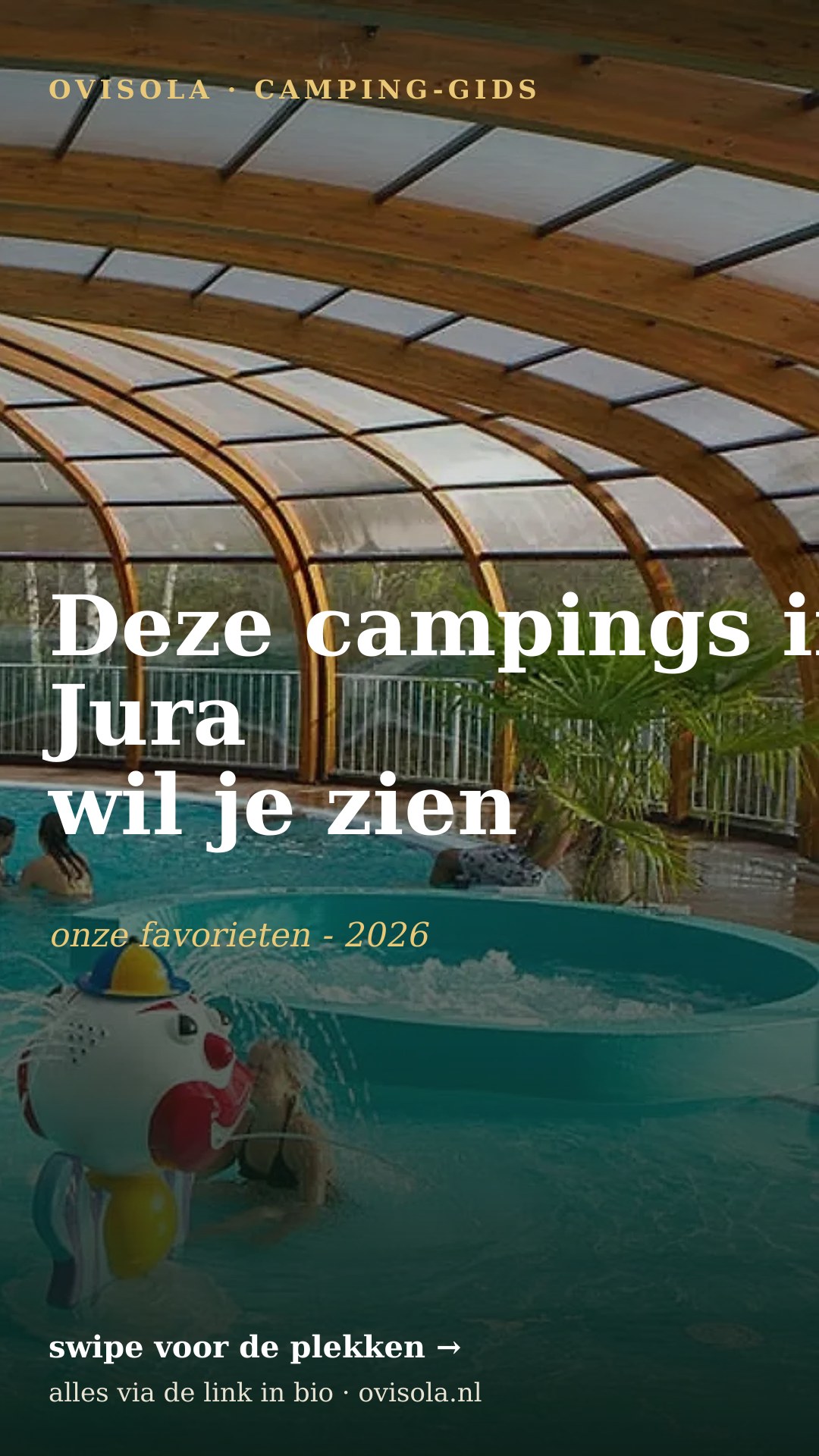 Deze campings in Jura wil je zien 😍