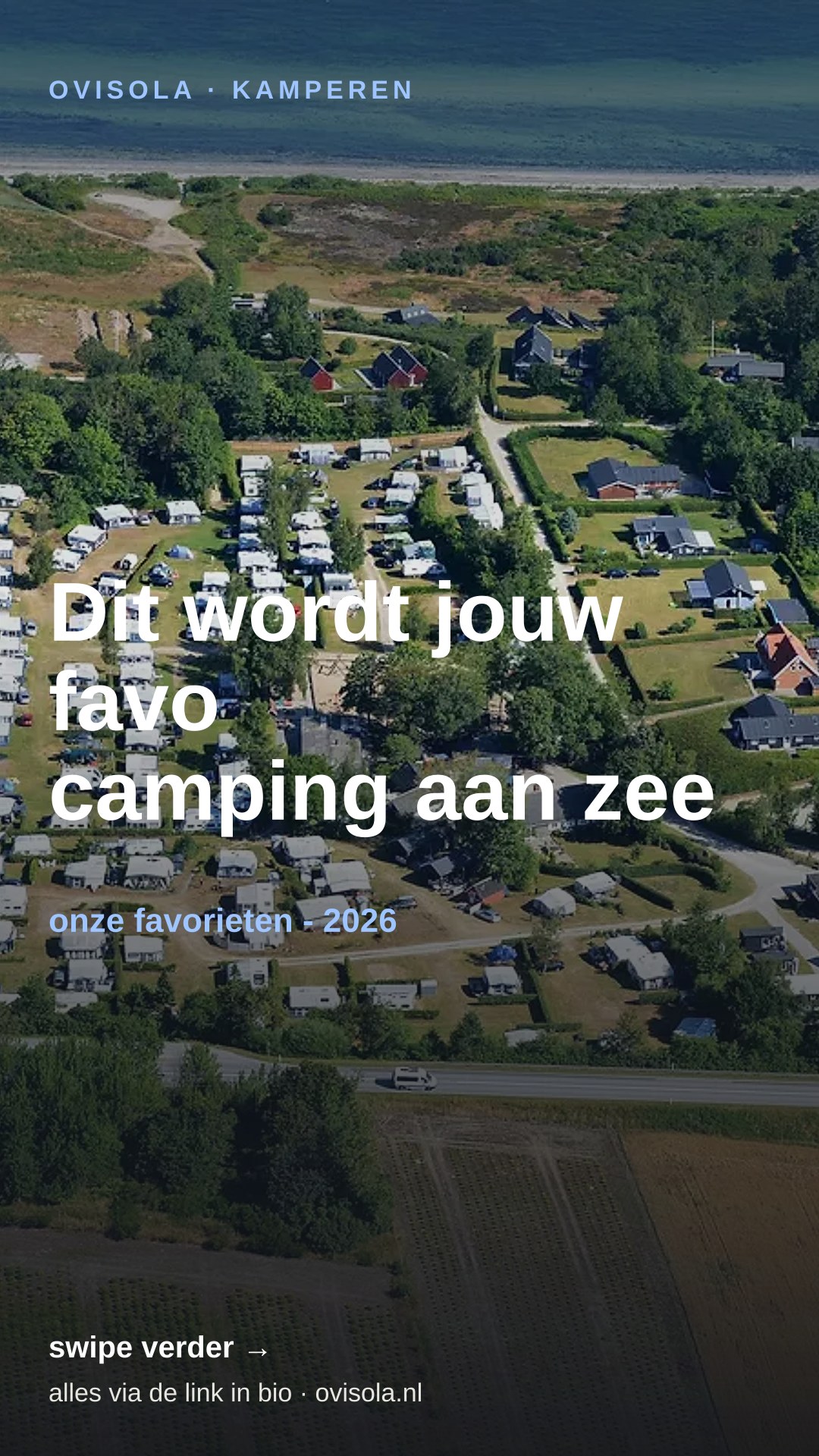 Dit wordt jouw favo camping aan zee